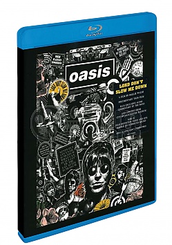 Oasis - Lord Don't Slow Me Down
