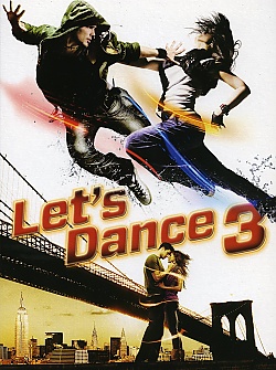 Let�s Dance 3 (Step Up 3D)