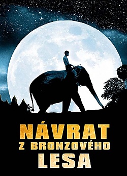 N�vrat z bronzov�ho lesa