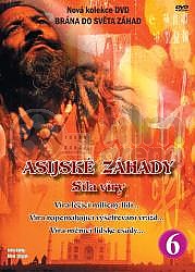 Asijsk� z�hady 6.d�l - S�la v�ry (pap�rov� obal)