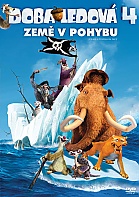 DOBA LEDOV� 4: Zem� v pohybu