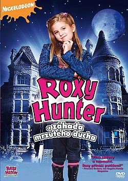 Roxy Hunter a z�hada mrzut�ho ducha (AKCE BACK TO SCHOOL)