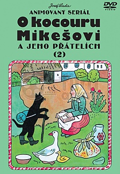 O kocouru Mike�ovi a jeho p��tel�ch 02 (pap�rov� obal)