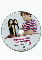 Probud�m se v�era