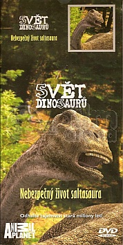 Sv�t dinosaur� - Nebezpe�n� �ivot saltasaura (pap�rov� obal)
