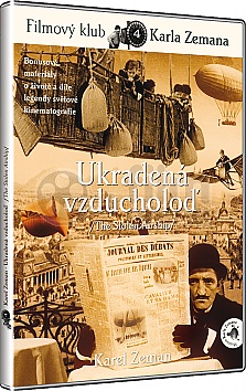 KAREL ZEMAN: Ukraden� vzducholo�