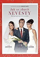 JAK SE ZBAVIT NEVESTY (EDICE VALENT�N)