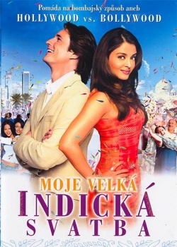 Moje velk� indick� svatba