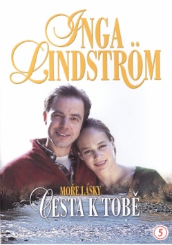 MO�E L�SKY �. 5 - Cesta k tob� (Inga Lindstrom)