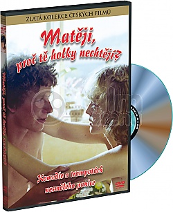 Mat�ji, pro� t� holky necht�j�?