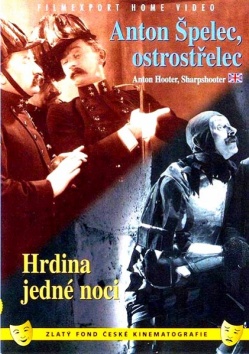 Anton �pelec ostrost�elec / Hrdina jedn� noci