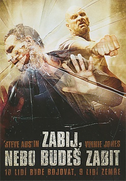 Zabij, nebo bude� zabit