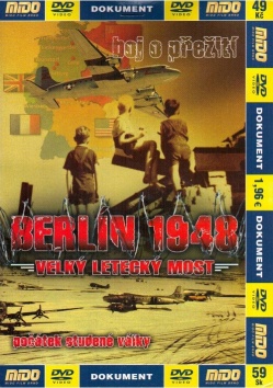 Berlin 1948 - Velk� leteck� most (pap�rov� obal)