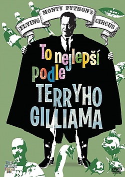 To nejlep�� z Monty Pythonu podle Terryho Gilliama