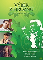 V�b�r z hrozn� - KOLEKCE 3DVD  (Mlad� v�no + Bou�liv� v�no + Zral� v�no)