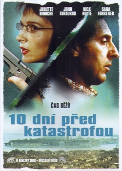 10 dn� p�ed katastrofou