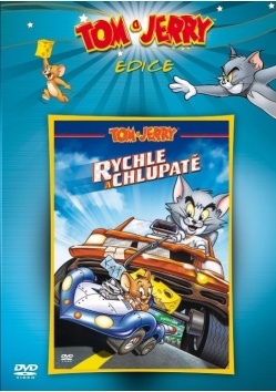 Tom a Jerry: Rychle a chlupat�