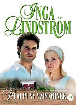 Mo�e l�sky �. 9 - D�m pln� vzpom�nek (Inga Lindstr�m)