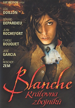 Blanche - kr�lovna zbojn�k�