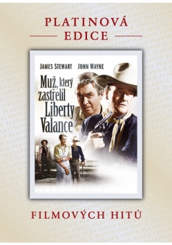 Mu�, kter� zast�elil Liberty Valance