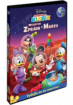 Mickeyho klub�k: Mickeyho zpr�va z Marsu