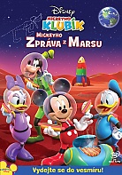 Mickeyho klub�k: Mickeyho zpr�va z Marsu