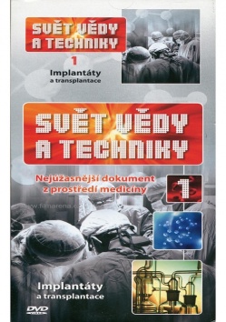Sv�t v�dy a techniky 1 - Implant�ty a transplantace (pap�rov� obal)