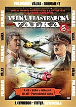 Velk� vlasteneck� v�lka 5.d�l (pap�rov� obal)