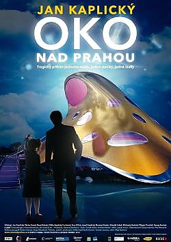 Oko nad Prahou  - Jan Kaplick�