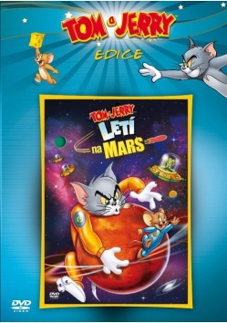 Tom a Jerry let� na Mars