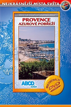 Provence - Azurov� pob�e�� - Nejkr�sn�j�� m�sta sv�ta - DVD